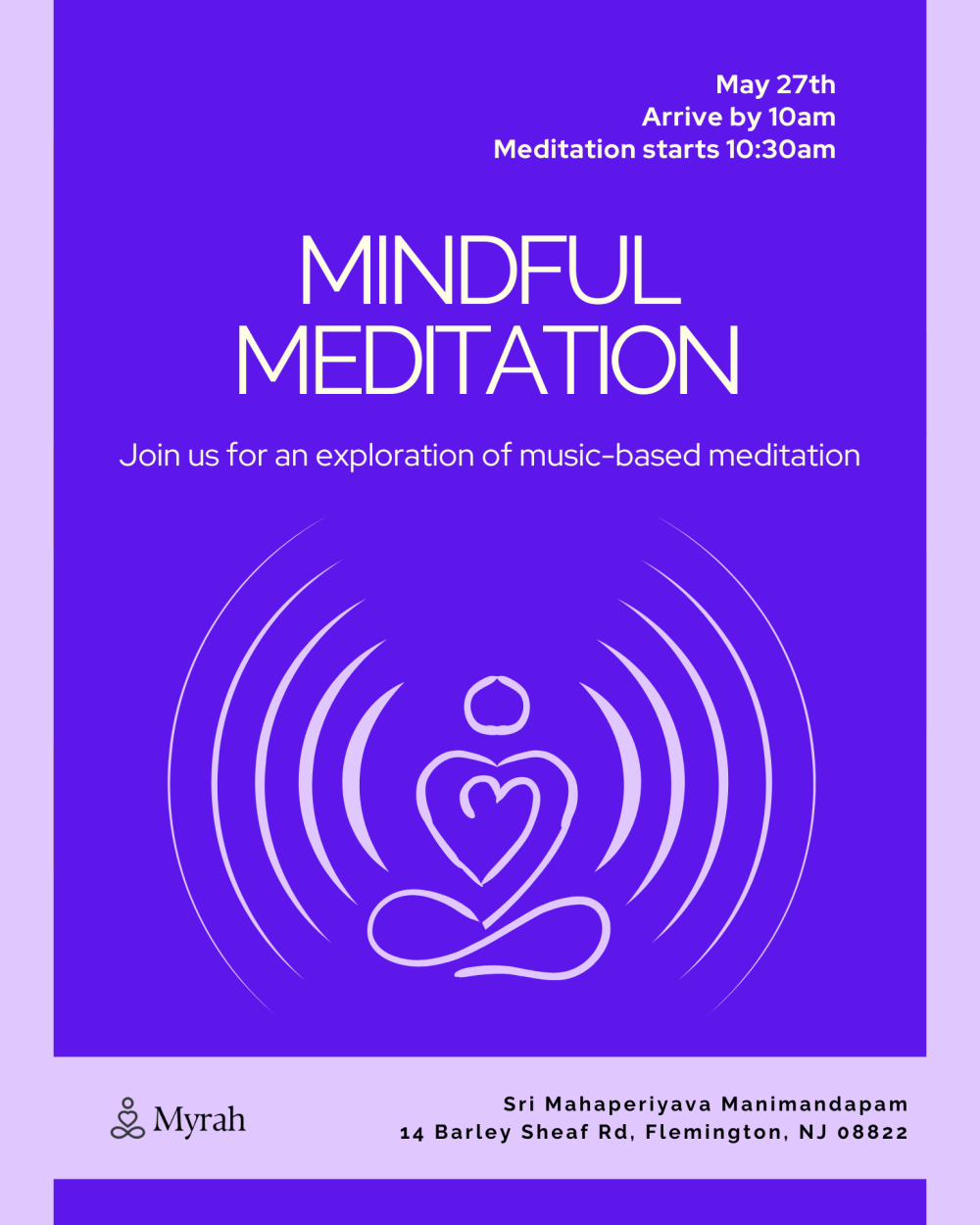 Myrah Meditation - May27th